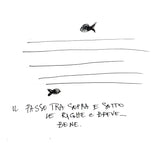 Sopra e sotto le righe La maglietta.