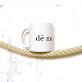 de' ma dé  La tazza.